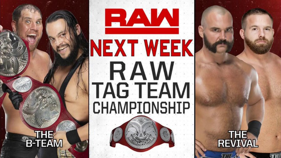 The B- Team  lucharÃ¡ ante The Revival por los Campeonatos en Pareja de Raw la prÃ³xima semana
